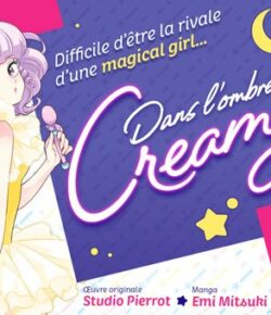 Nouvelle Licence Kurokawa: Dans l’ombre de Creamy