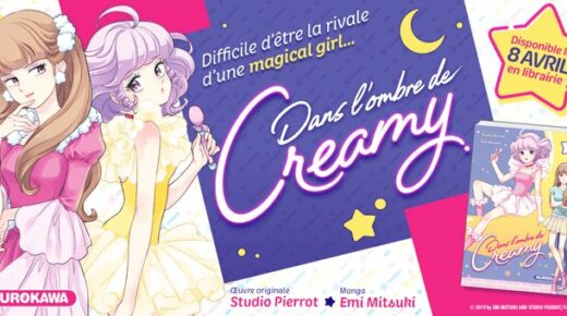 Nouvelle Licence Kurokawa: Dans l’ombre de Creamy